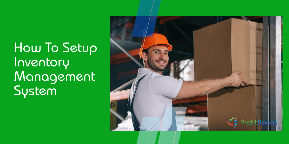 Setup Inventory Management System