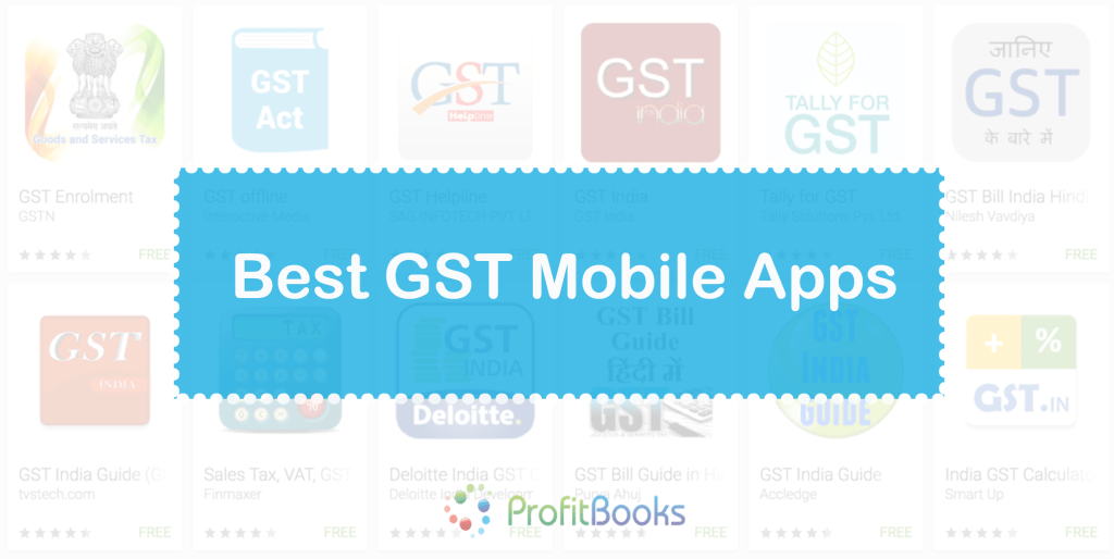 Best Gst Mobile Apps