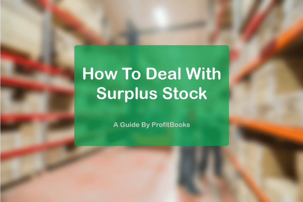 Surplus Inventory