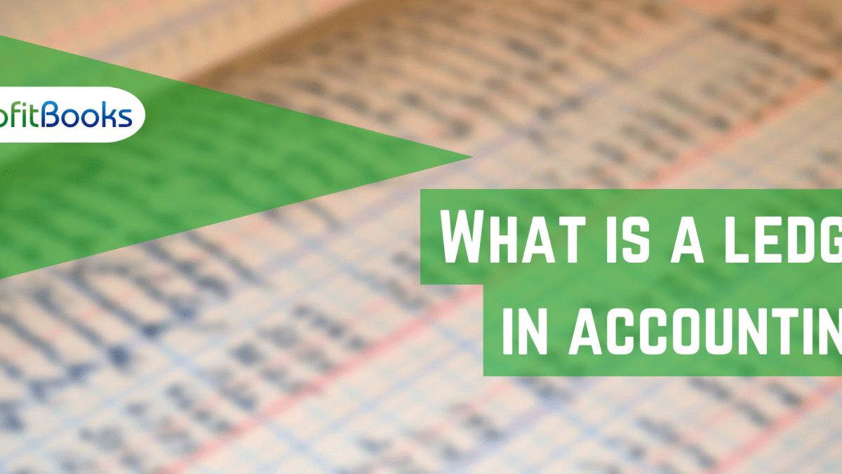 What Is A Ledger In Accounting